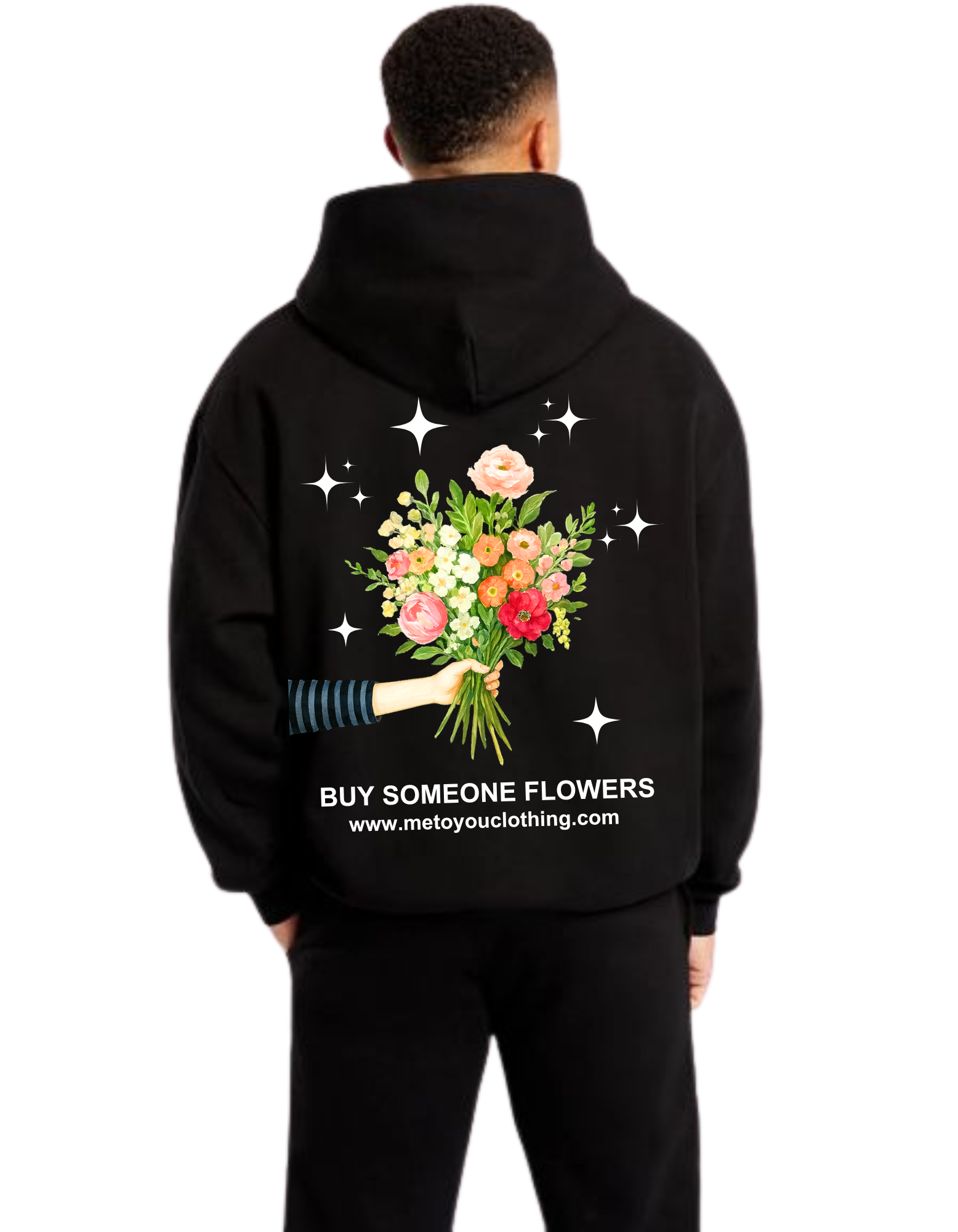 "Buy Someone Flowers" Hoodie